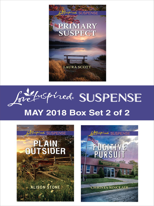 Title details for Harlequin Love Inspired Suspense May 2018--Box Set 2 of 2 by Laura Scott - Wait list